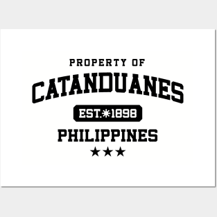 Catanduanes - Property of the Philippines Shirt Posters and Art